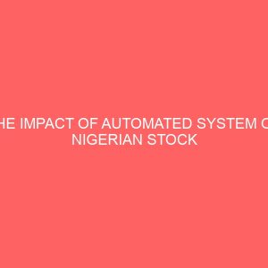 the impact of automated system on nigerian stock exchange 55553