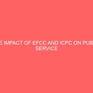 the impact of efcc and icpc on public service accountability 61953