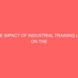 the impact of industrial training i t on the student of accountancy department 61624