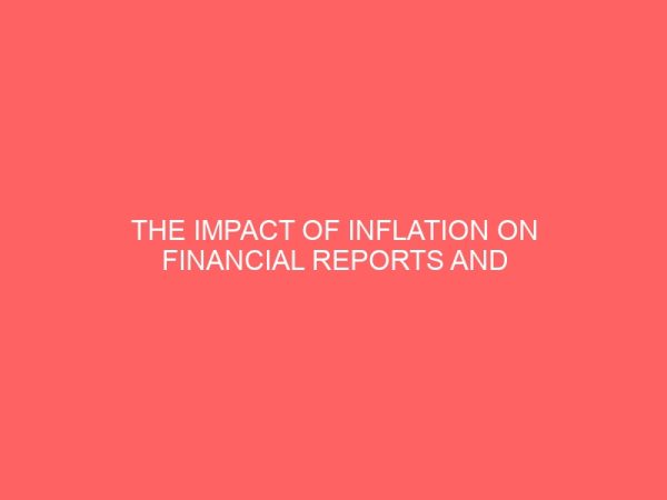 the impact of inflation on financial reports and decision making in business organization in nigeria case study of nigeria bottling company plc 55103