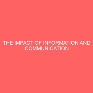the impact of information and communication technology ict on manpower development in nigeria a case study of enugu north l g a 84252