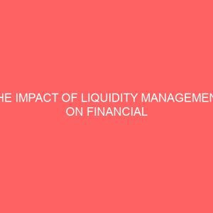 the impact of liquidity management on financial performance of five nigerian commercial banks 2005 2015 55673