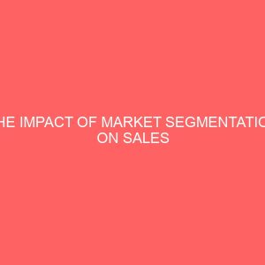 the impact of market segmentation on sales turnover 43532