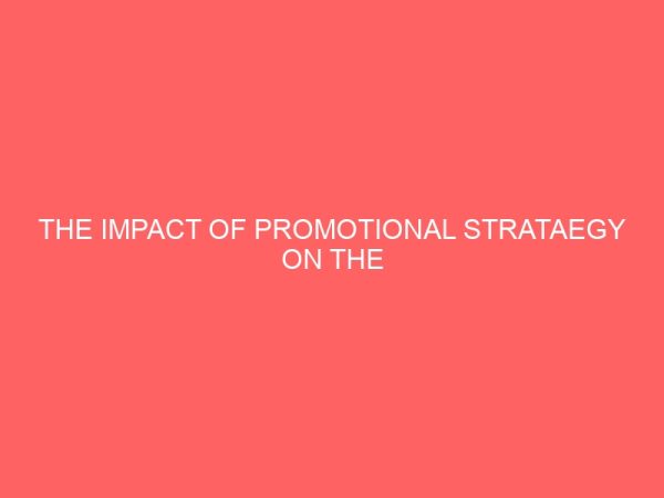 the impact of promotional strataegy on the development of insurance in nigeria 2 80881