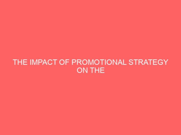 the impact of promotional strategy on the development of insurance in nigeria 2 80740