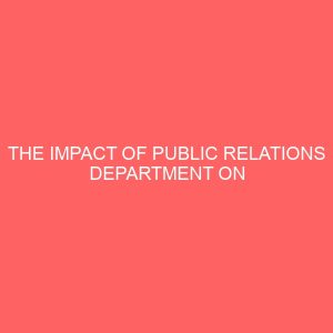 the impact of public relations department on organizational performance 42698