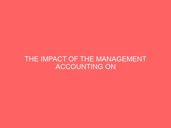 the impact of the management accounting on organizational profit maximization 61710