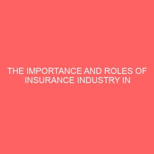 the importance and roles of insurance industry in nigeria economy 2 80800
