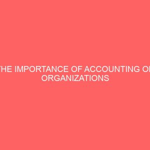 the importance of accounting on organizations effectiveness 58794
