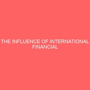 the influence of international financial reporting standards ifrs on financial reporting quality in nigeria 57659