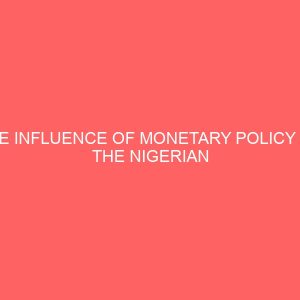 the influence of monetary policy on the nigerian stock market 79928