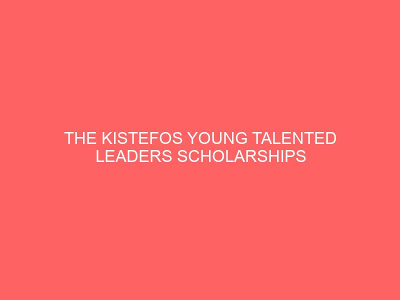 the kistefos young talented leaders scholarships 2021 2022 for ie university funded 48333
