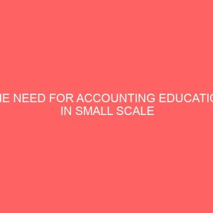 the need for accounting education in small scale industries 56243