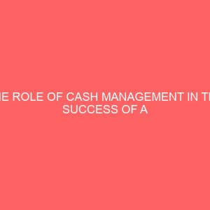 the role of cash management in the success of a business 58289
