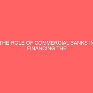 the role of commercial banks in financing the agricultural sector 59207