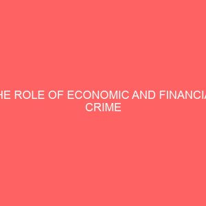 the role of economic and financial crime commission in government accountability between 2004 2015 64003