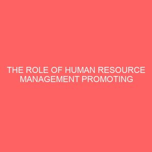 the role of human resource management promoting industrial harmony 83839