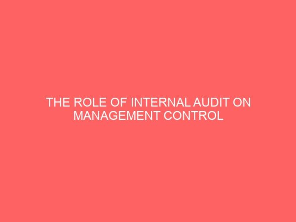 the role of internal audit on management control success 57814