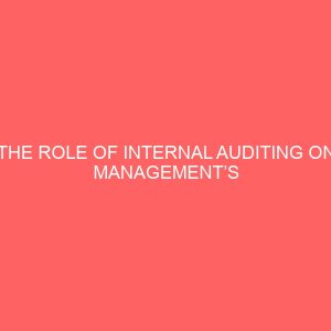 the role of internal auditing on managements control success 56020