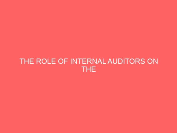 the role of internal auditors on the effectiveness of internal control system 55304