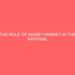 the role of money market in the national development of nigeria 72486