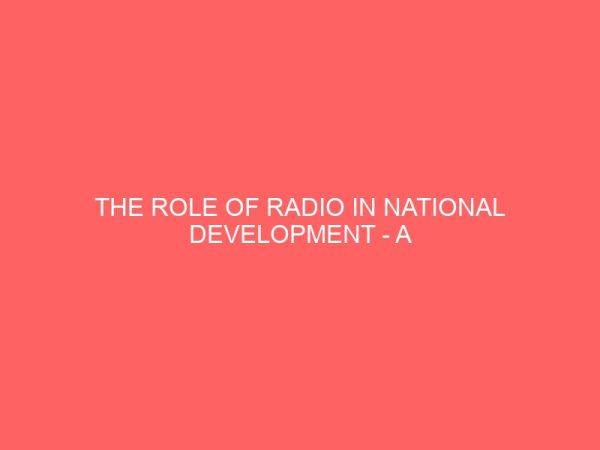 the role of radio in national development a case study of hot fm owerri 43250