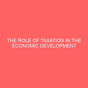 the role of taxation in the economic development of nigeria 72536