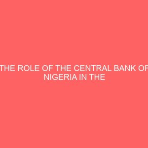 the role of the central bank of nigeria in the development of money market 56615