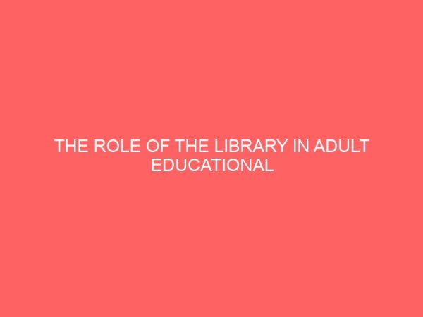 the role of the library in adult educational programme 44161