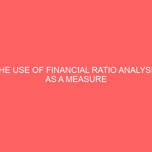 the use of financial ratio analysis as a measure of organisational performance 2 57751