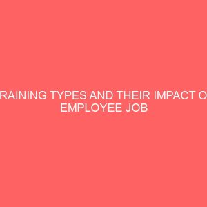 training types and their impact on employee job satisfaction 83576