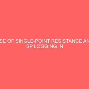 use of single point resistance and sp logging in groundwater investigation 81487