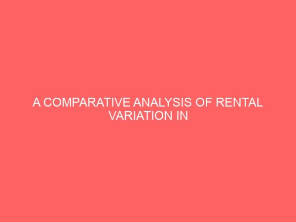 a comparative analysis of rental variation in residential and commercial properties in nigeria 31206