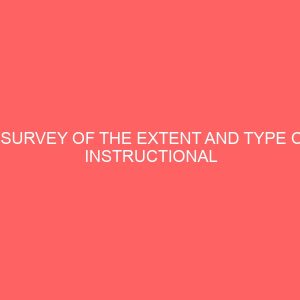 a survey of the extent and type of instructional materials improvisation in lagos state senior secondary schools 13010