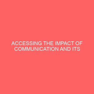 accessing the impact of communication and its problems in developing countries 37042