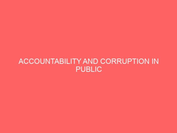 accountability and corruption in public organization 39633