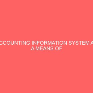 accounting information system as a means of enhancing financial management of transport company a case study of the nigerian railway corporation enugu 2 26733