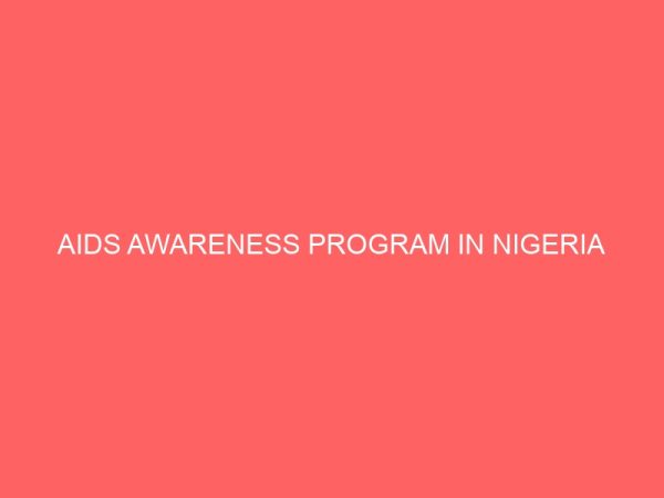 aids awareness program in nigeria 39627