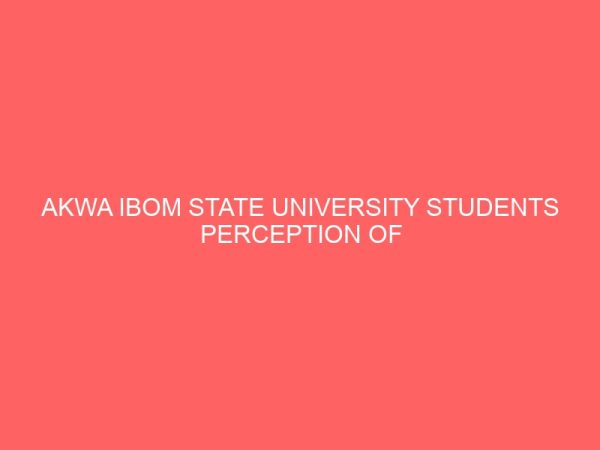 akwa ibom state university students perception of nollywood 14084