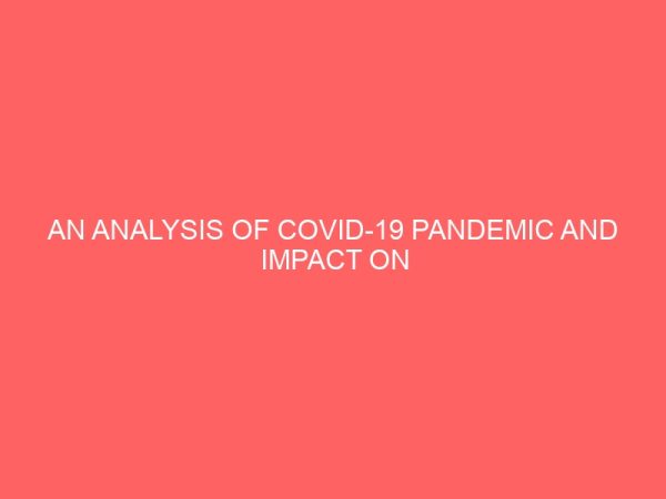 an analysis of covid 19 pandemic and impact on the economy in nigeria 41686