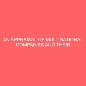 an appraisal of multinational companies and their social responsibilities in their host communities 38429