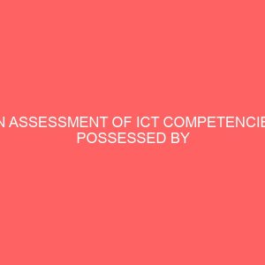 an assessment of ict competencies possessed by polytechnic office technology and management lecturers in the south eastern states of nigeria 32182