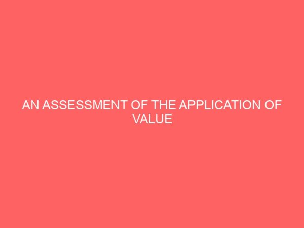 an assessment of the application of value analysis and value engineering in cost reduction case study of nigerian bottling company plc owerri 106597
