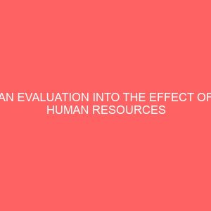 an evaluation into the effect of human resources development on organizational productivity 39062