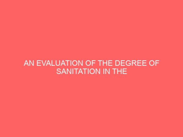 an evaluation of the degree of sanitation in the rural areas in nigeria 13289