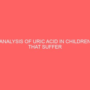 analysis of uric acid in children that suffer rickets and its effect 106616