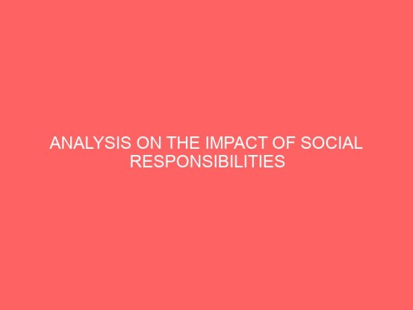 analysis on the impact of social responsibilities of oil companies in the host communities in the niger delta region of nigeria a case study of shell petroleum development company 25884