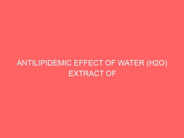 antilipidemic effect of water h2o extract of desmodium velutinum leaves on albino wistar rats 19064