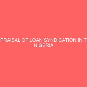 appraisal of loan syndication in the nigeria banking industry 18599
