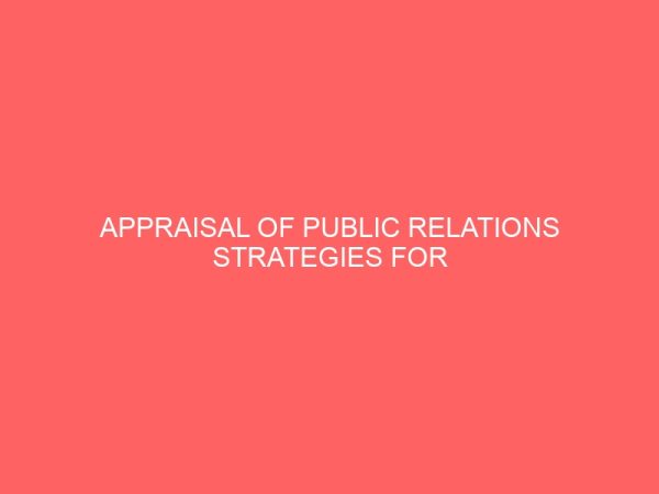 appraisal of public relations strategies for development of media houses 42239